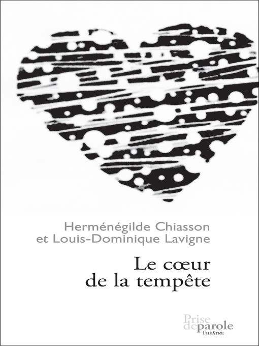 Title details for Coeur de la tempête (Le) by Herménégilde Chiasson - Available